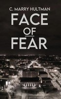 Face Of Fear C. Marry Hultman Taschenbuch Kartoniert / Broschiert Englisch 2020