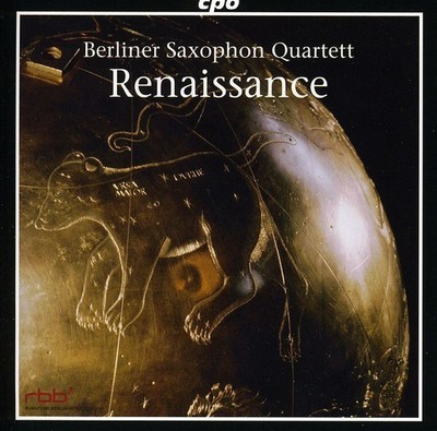 Berlin Saxophone Quartet - Renaissance [New CD]