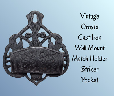 Vintage Ornate Cast Iron Wall Mount MATCH HOLDER Striker Pocket