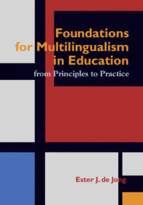 Foundations for Multlingualism in Education: from Principles to Practice - GOOD