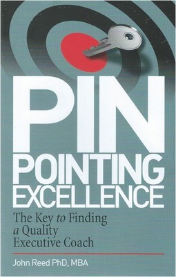 Pinpointing Excellence: The Key to Finding a Quality Executive Coach