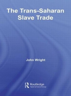 John Wright The Trans-Saharan Slave Trade (Taschenbuch)
