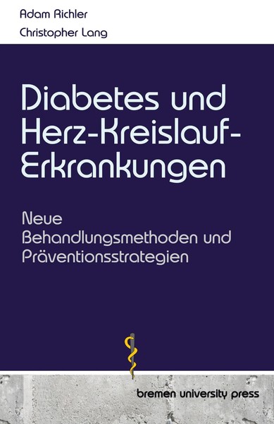 Diabetes Und Herz-Kreislauf-Erkrankungen Adam Richler (U. A.) Taschenbuch 248 S.-image