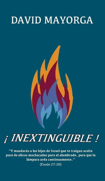 David Mayorga | ¡Inextinguible! | Buch | Spanisch (2022) | Gebunden-image