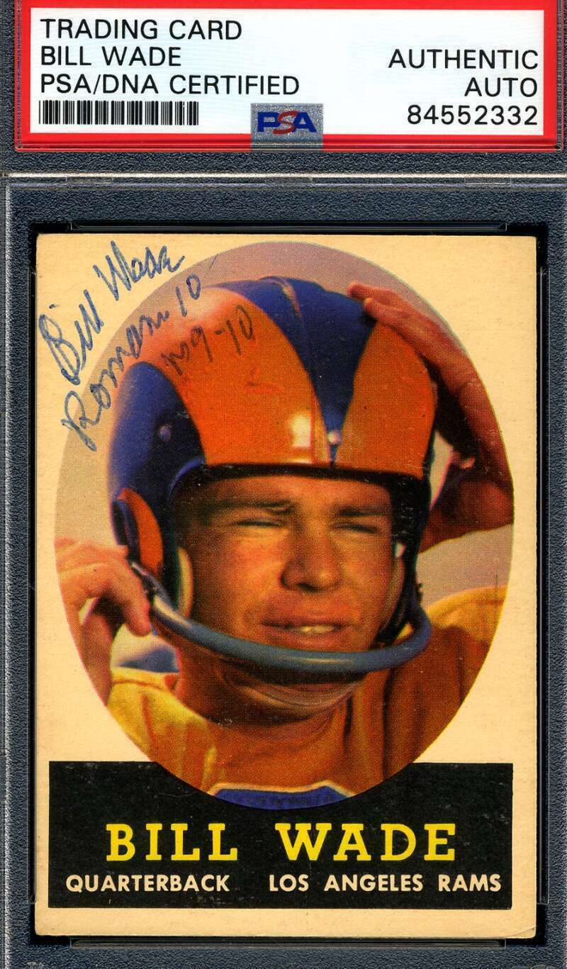 Bill Wade PSA DNA Coa Signed 1958 Topps Autograph