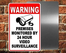Premises Monitored By 24 Hour Video Surveillance Metal Sign security cctv S031