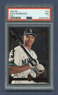 1994 ALEX RODRIGUEZ ROOKIE PSA 7 NM SP FOIL SEATTLE MARINERS FLUSH ...