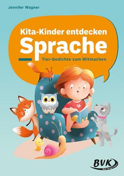 Kita-Kinder entdecken Sprache Jennifer Wagner