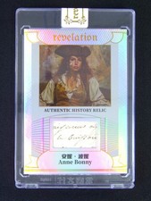 2025 Eternal Revelation Anne Bonnny History Relic /50