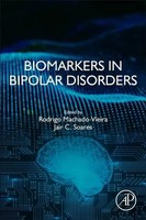Rodrigo Machado-Vieira (U. A.) | Biomarkers In Bipolar Disorders | Taschenbuch