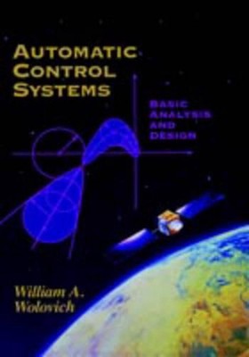 Automatische Steuerungssysteme: Grundlegende Analyse und Design von William A. Wolovich (Eng.