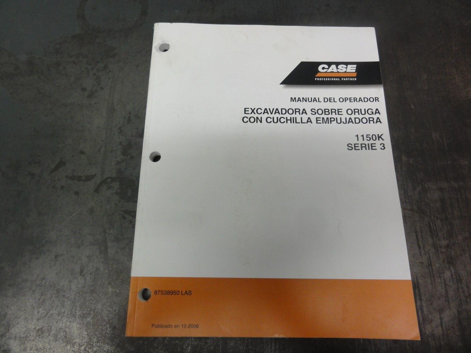 Case 1150K Serie 3 Excavadora Sobre Oruga Con Cunchilla Manual Del Operador