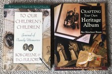 2 Family Memories/Heritage books: Crafting Your Own Heritage Album Journal