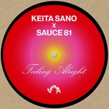 Keita Sano and Sauce81 Feeling Alright 7 Inch Vinyl LMNKV119 NEW