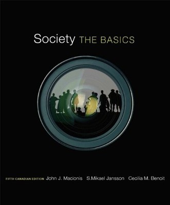Society : The Basics, Fifth Canadian Edition
