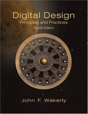 Digital Design: Principles and Practices (4th Edition, Book only) by Wakerly,…
