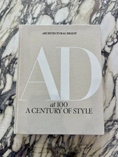 Architectural Digest At 100: A Century of Style by AD (Hardcover)