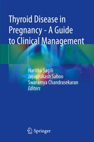 Thyroid Disease In Pregnancy - A Guide To Clinical Management Sagili (U. A.) Vii