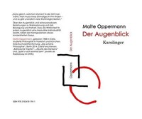 Der Augenblick | Malte Oppermann | Buch | Gebunden | Deutsch | 2020