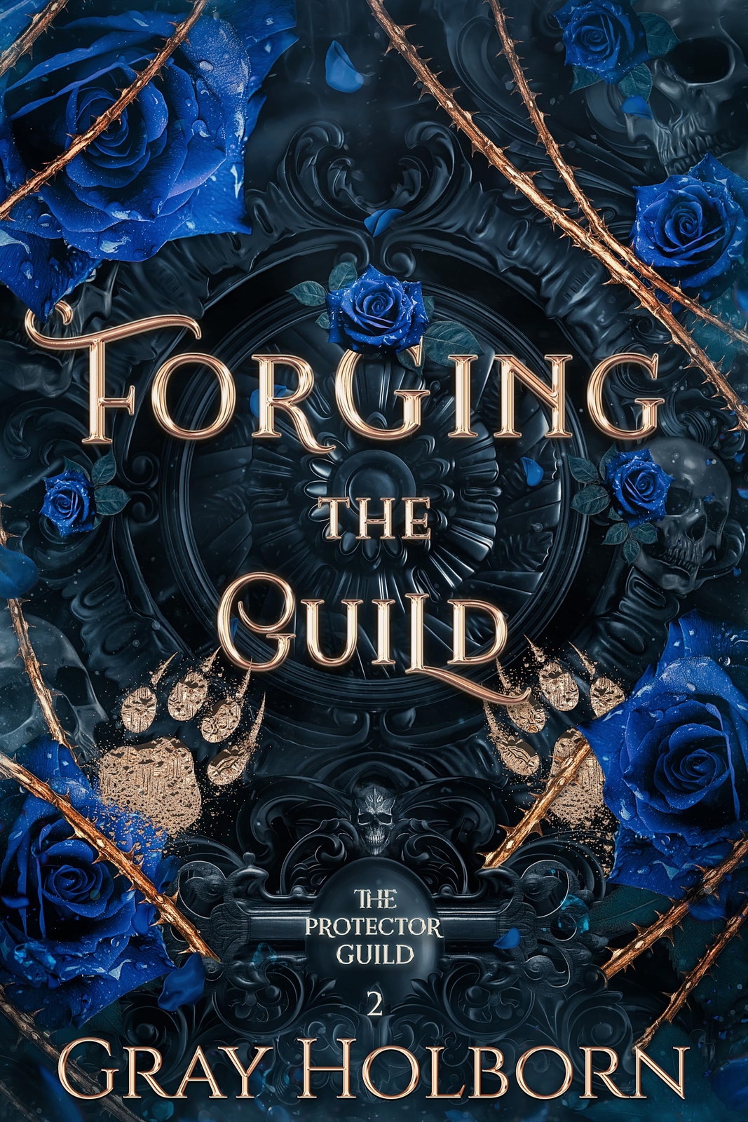 Gray Holborn Forging the Guild (Tascabile) Protector Guild