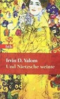 Und Nietzsche weinte: Roman - Geschenkausgabe  von ... | Buch | Zustand sehr gut