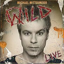 Wild von Mittermeier,Michael | CD | Zustand gut