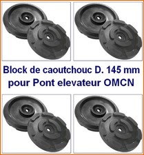 4 X bloc de caoutchouc D 145 mm pour Pont elevateur OMCN - Italie - tampons