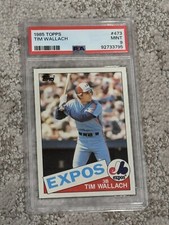 1985 TOPPS BASEBALL CARD LOW POP PSA 9 TIM WALLACH MONTREAL EXPOS