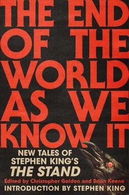 Brian Keene Stephen King Christoph The End of the World as W (Gebundene Ausgabe)
