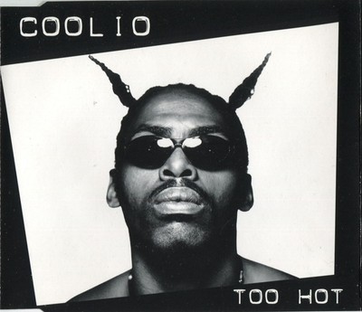 Coolio - Too Hot, (CD)