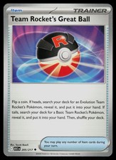 Team Rocket's Great Ball 205/217 Uncommon - Pokemon Ascended Heroes