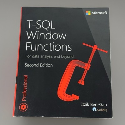 T-SQL Window Functions For Data Analysis And Beyond 2nd Ed Itzik Ben-Gan Book