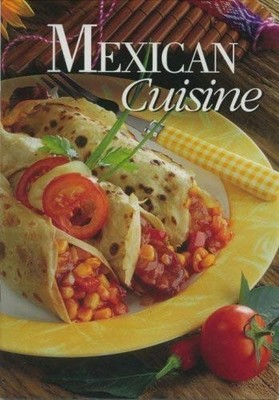 Mexican Cuisine (Berryland Cookbooks),