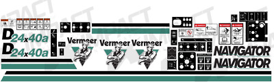 Vermeer D24x40a Decal Kit Drill - printed/laminated 7 YEAR OUTDOOR VINYL!