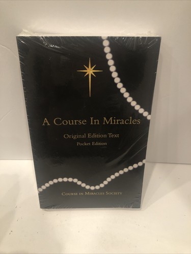 A Course in Miracles : Original Edition Text (2009, Trade Paperback) NEW Sealed - Picture 10 of 12
