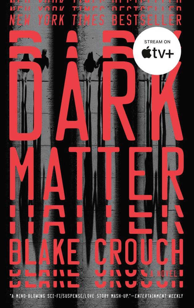 Thumbnail - Dark Matter - Blake Crouch - 9781101904244