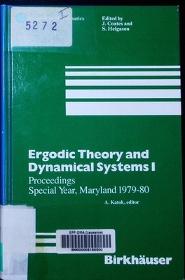 Ergodic theory and dynamical systems I proceedings, special year, Maryland 1979-