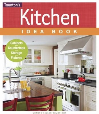Kitchen Idea Book Paperback Joanne Kellar Bouknight