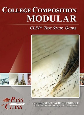 College Composition Modular CLEP Test Study Guide | Passyourclass | Buch | 2023