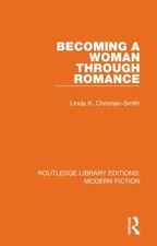 Becoming a Woman Through Romance, Hardcover by Christian-Smith, Linda K., Lik...