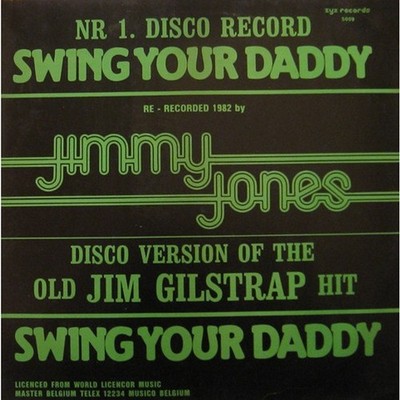 Jimmy Jones - Swing Your Daddy (Vinyl 12'' - 1982 - DE - Original)