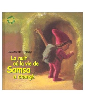 La Nuit où la vie de Samsa a changé, Solotareff, Grégoire; Nadja