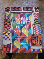 Kaffe Fassett in the Studio: Behind the Scenes With A Master Colorist Signed