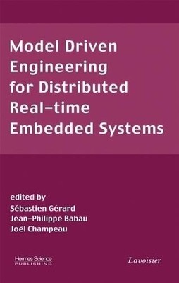 Model Driven Engineering for Distributed Real-Time Embedded S... - 9781905209323
