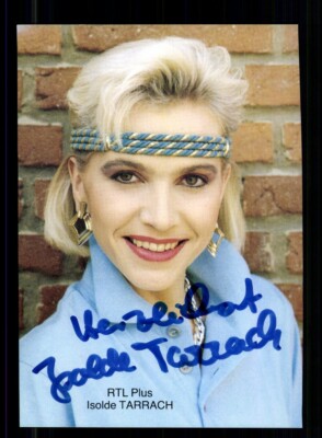 Isolde Tarrasch RTL Plus Autogrammkarte Original Signiert # BC 211049