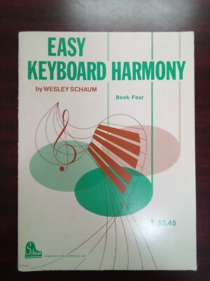 Easy Keyboard Harmony book 4 by Wesley Schaum