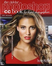 The Adobe Photoshop CC Book for Digital Photographers 2017 rele