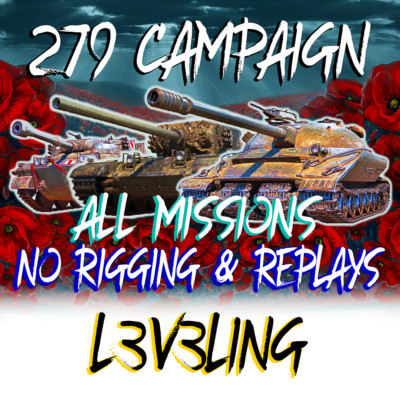 WoT World of Tanks   OBJECT 279  MISSIONS CAMPAIGN  CHIMERA  EU/NA  NO RIGGING 