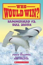 Hammerhead vs. Bull Shark Who Would Win? Paperback Jerry Pallotta