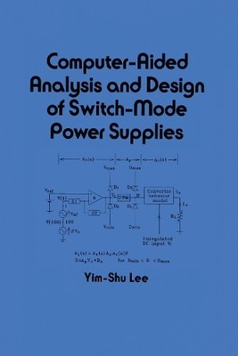 Computer-Aided Analysis and Design of Switch-Mode Power Suppl... - 9780824788032